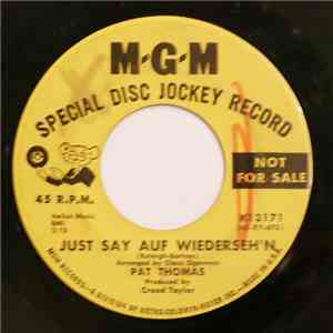 Pat Thomas  - Just Say Auf Wiedersehen album flac