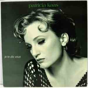 Patricia Kaas - Je Te Dis Vous album flac
