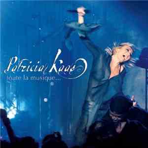 Patricia Kaas - Toute La Musique... album flac