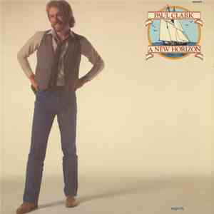 Paul Clark  - A New Horizon album flac