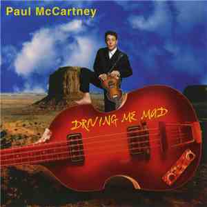 Paul McCartney - Driving Me Mad album flac
