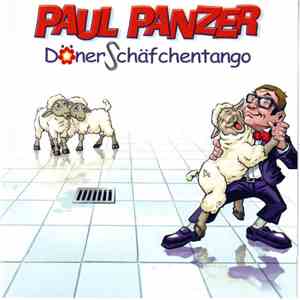 Paul Panzer  - Dönerschäfchentango album flac