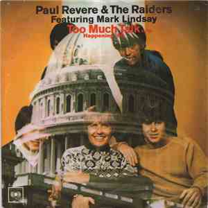 Paul Revere & The Raiders Featuring Mark Lindsay - Too Much Talk album flac