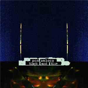 Pcn - amloco - black and blue album flac