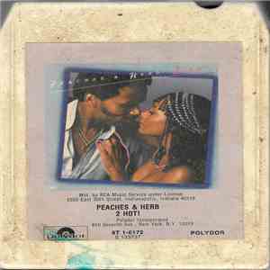 Peaches & Herb - 2 Hot! album flac