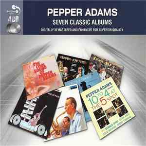 Pepper Adams - Seven Classic Albums album flac