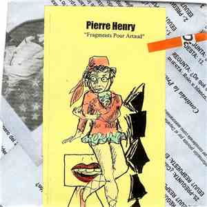 Pierre Henry - Fragments Pour Artaud album flac