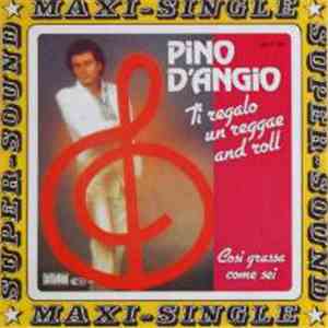 Pino D'Angio - Ti Regalo Un Reggae And Roll album flac