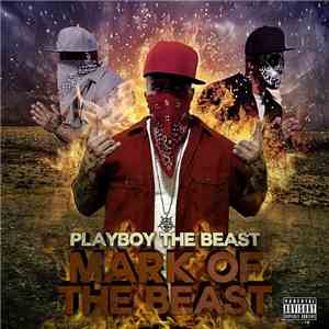 Playboy The Beast - The Mark Of The Beast Trilogy: The Book Of Demons (Chapters I-III) album flac