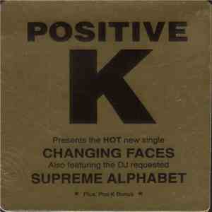 Positive K - Changing Faces / Supreme Alphabet album flac