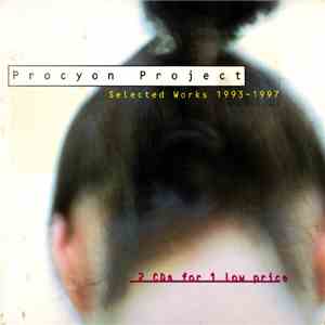 Procyon Project - Selected Works 1993-1997 album flac