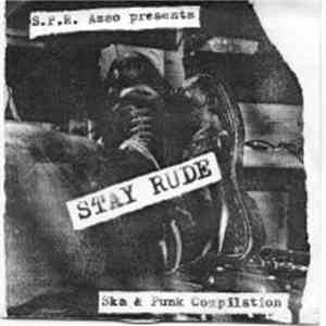 Punch Chaos, Skarface, Engrenage, The Gerbs, Western Special - STAY RUDE album flac