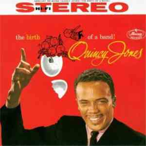 Quincy Jones - The Birth Of A Band album flac