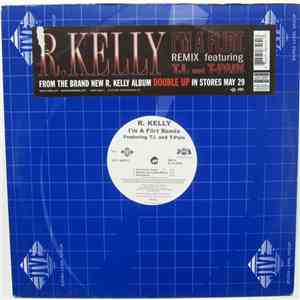 R. Kelly - I'm A Flirt (Remix) album flac