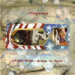 Rapoon - Cold War: Drum 'N' Bass album flac