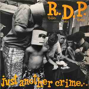 R.D.P. - Just Another Crime In Massacreland album flac