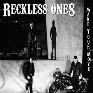 Reckless Ones - Make Your Move album flac