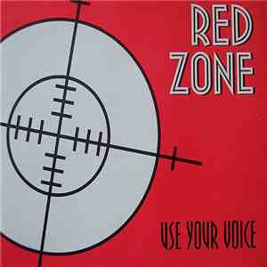 Red Zone - Use Your Voice album flac