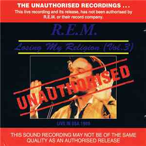 R.E.M. - Losing My Religion (Vol. 3) album flac