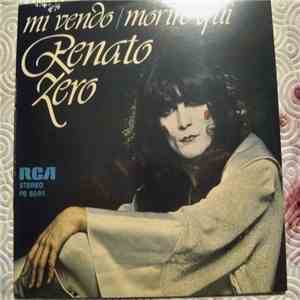 Renato Zero - Mi Vendo / Morire Qui album flac