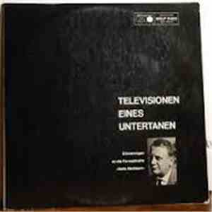 Richard Münch, Renée Franke - Televisionen eines Untertanen album flac