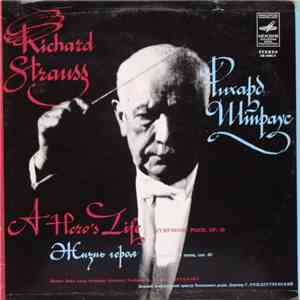 Richard Strauss ; G. Rozhdestvensky, Moscow Radio Large Symphony Orchestra - A Hero's Life = Жизнь Героя album flac