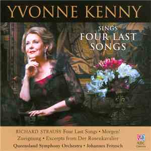Richard Strauss, Yvonne Kenny, Queensland Symphony Orchestra, Johannes Fritzsch - Yvonne Kenny sings Four Last Songs album flac