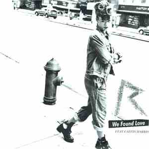 Rihanna Feat. Calvin Harris - We Found Love (Remixes) album flac