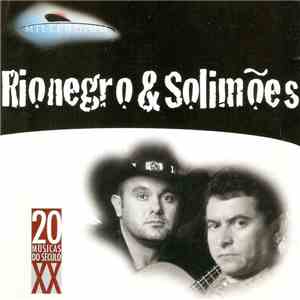Rionegro & Solimões - Millennium - 20 Músicas Do Século XX album flac