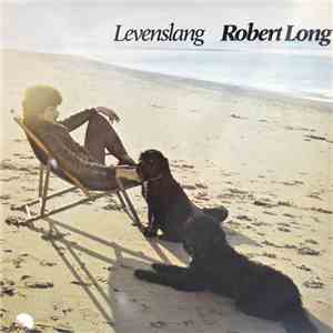 Robert Long - Levenslang album flac