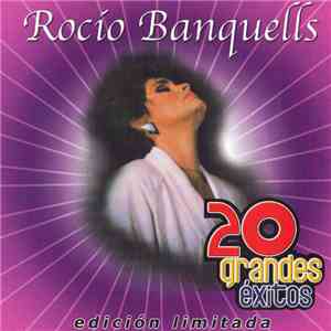 Rocio Banquells - 20 Grandes Éxitos album flac