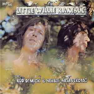 Rod Demick & Herbie Armstrong - Little Willie Ramble album flac