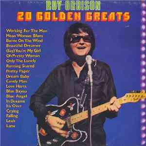Roy Orbison - 20 Golden Greats album flac