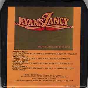 Ryan's Fancy - Dance Around This One album flac