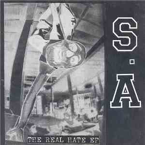 S.A - The Real Hate EP album flac