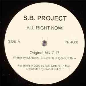 S.B. Project - All Right Now! album flac