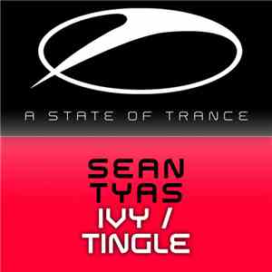 Sean Tyas - Ivy / Tingle album flac