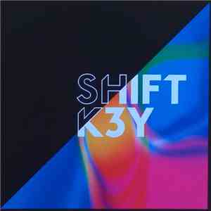 Shift K3y - Touch album flac