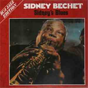 Sidney Bechet - Sidney's Blues album flac