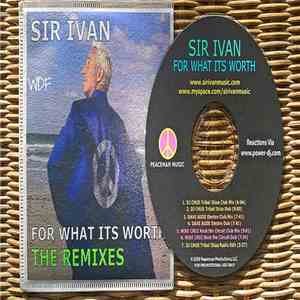 Sir Ivan - For What It's Worth album flac