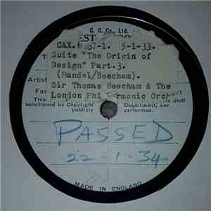 Sir Thomas Beecham, The London Philharmonic Orchestra - Suite"The Origin of Design" Part 3 (Handel/Beecham) album flac