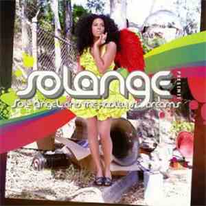 Solange - Sol-Angel And The Hadley St. Dreams album flac