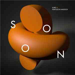 Sorg & Napoleon Maddox - Soon album flac