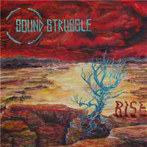 Sound Struggle - Rise album flac