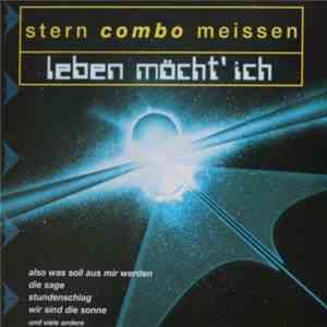 Stern Combo Meissen - Leben Möcht' Ich album flac
