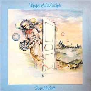 Steve Hackett - Voyage Of The Acolyte album flac
