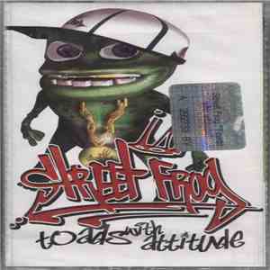 Street Frog - Toads With Attitude album flac