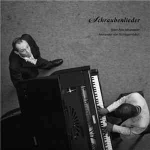 Sven-Åke Johansson, Alexander von Schlippenbach - Schraubenlieder album flac