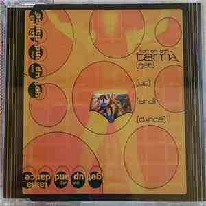 Tama - Get Up And Dance (Oh Oh Oh) album flac