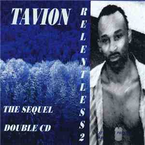 Tavion - Relentless 2 The Sequel album flac